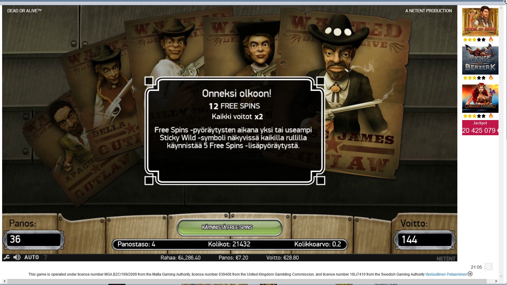 Dead or Alive: 12 Free Spins.